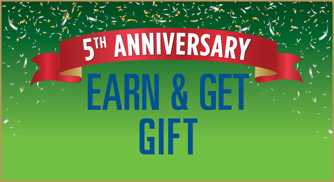 DCG-48526_5th_Anniversary_Earn_And_Get_Your_Gift_Logo_1120x610