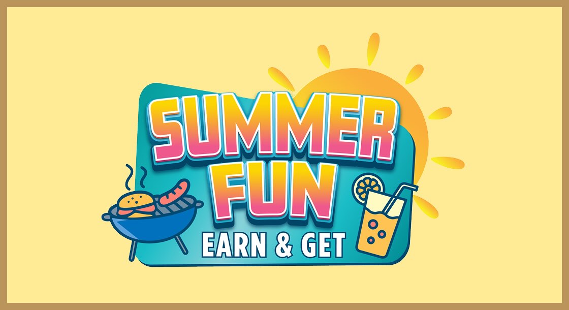DCG-65983_Summer_Fun_Earn_&_Get_Graphics_1120x610_Web
