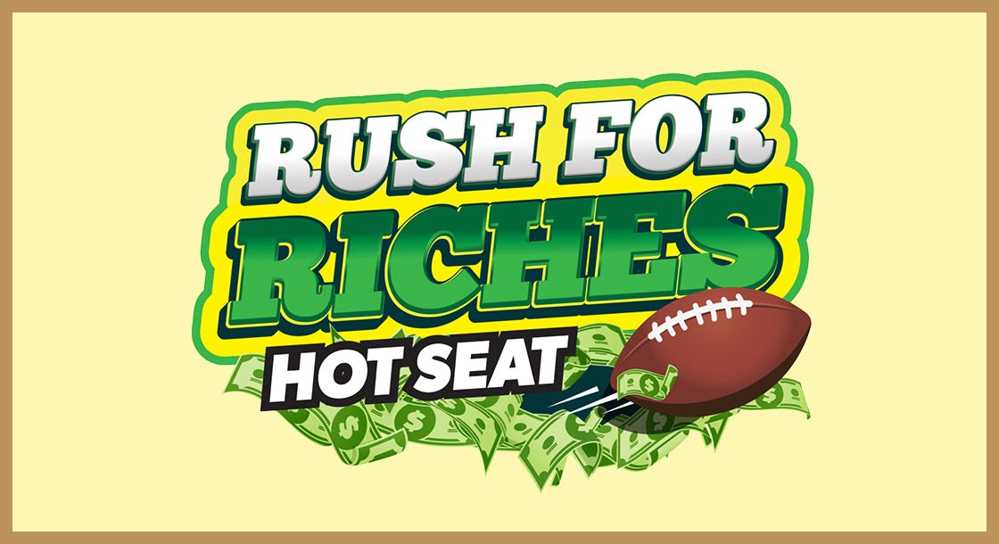 DCG-66943_Rush_For_Riches_Hot_Seat_Graphics_Website_1120x610